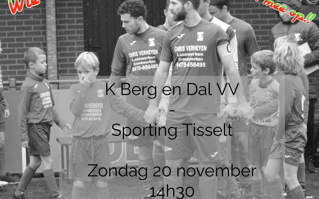 K Berg en Dal VV – Sporting Tisselt